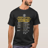 Funny Firefighter Hourly Rate T-shirt brandweerman (Voorkant)