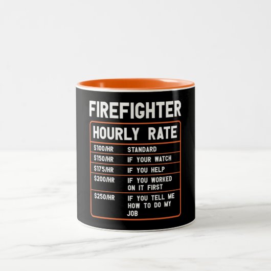 Funny Firefighter Hourly Rate Two-Tone Coffee Mok (Center)