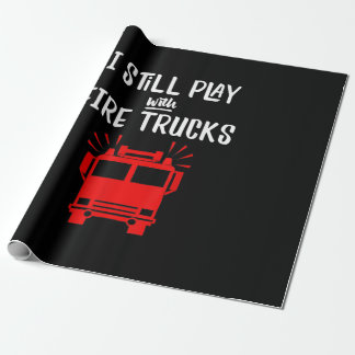 Funny Firefighter | Ik speel nog steeds met brandw Cadeaupapier