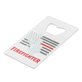 FUNNY FIREFIGHTER: Playing With Fire Will Get You Creditkaart Flessenopener (Achterkant Gekanteld)