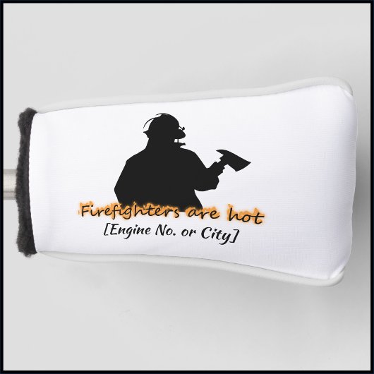 Funny Firefighters zijn hot Golf Head Hoesje Golfheadcover