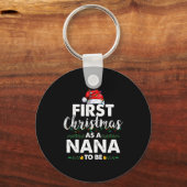 Funny First Christmas As A Nana To Be New Nana Xma Sleutelhanger (Voorkant)