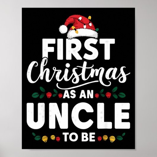 Funny First Christmas As An Uncle To Be New Uncle Poster (Voorkant)
