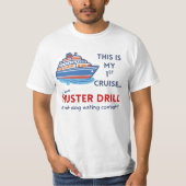 Funny First Cruise Shirt – Muster Drill Joke Tee (Voorkant)
