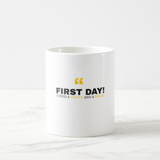 Funny First Day of School Mug - "I Need a Coffee" Koffiemok (Center)