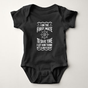 Funny First Mate Quote Nautic Sailing Humor Romper