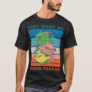 Funny Fish Gezocht-vrouw bang voor me grappige vis T-shirt