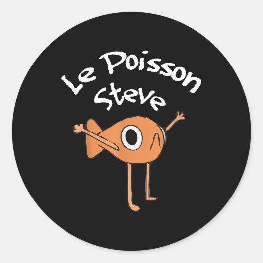 Funny Fish Le Poisson Steve Funny Meme Outfit _1 Ronde Sticker (Voorkant)