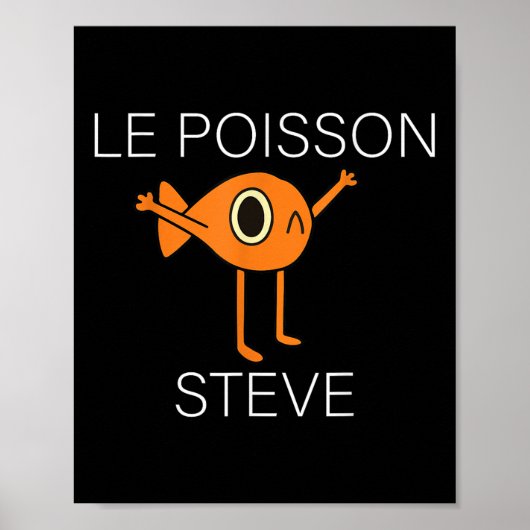 Funny Fish Le Poisson Steve Voor Kinderen Vrouwen Poster (Voorkant)