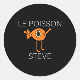 Funny Fish Le Poisson Steve Voor Kinderen Vrouwen  Ronde Sticker