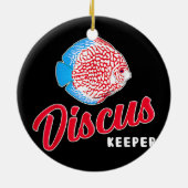 Funny Fishekeeping Aquarist Discus Fish Keeper Keramisch Ornament (Achterkant)
