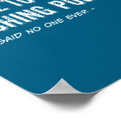 Funny Fisherman Quote I Have Too Many Fishing Les  Poster (Hoek)