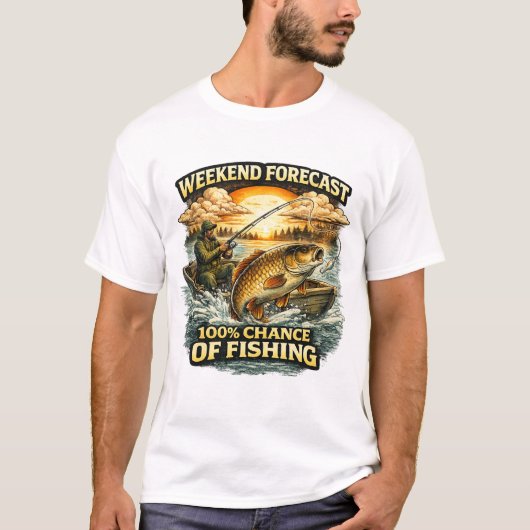 Funny Fishing T-Shirt – Weekend Forecast 100% Chan (Voorkant)