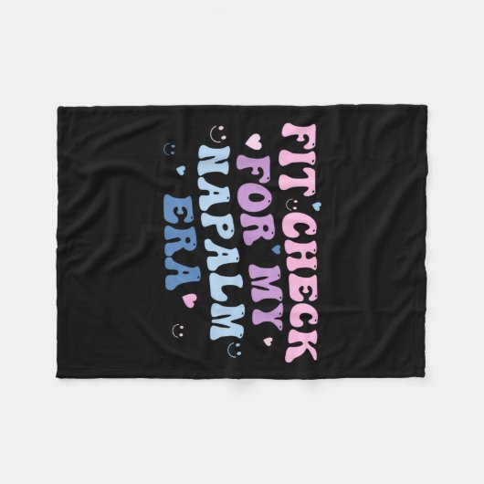 Funny Fit-check For My Napalm Era Design  Fleece Deken (Voorkant (Horizontaal))