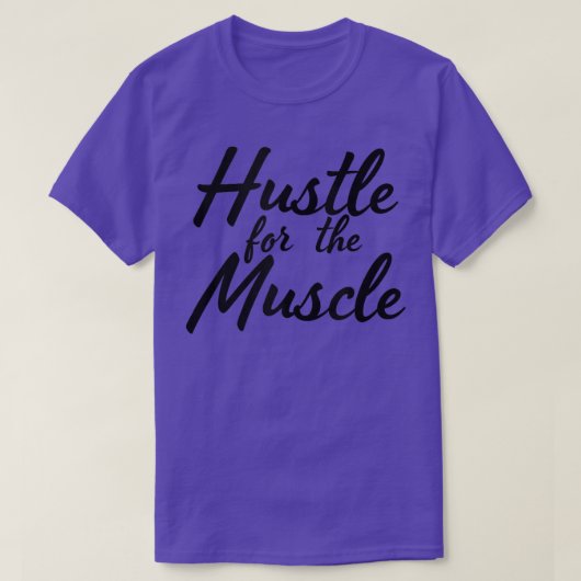 Funny Fitness en Gym Hustle voor dat spiergewicht T-shirt (Design voorkant)