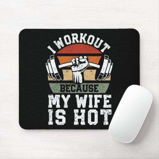 Funny Fitness Gym Lover I Workout Because My Wife  Muismat (Met muis)