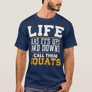 Funny Fitness Gym Workout Weight Squat Mannen Vrou T-shirt