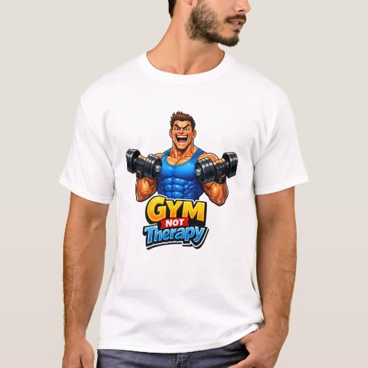 Funny Fitness Humor Artwork – Gym Meme T-shirt (Voorkant)