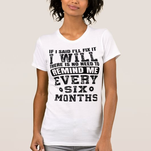 Funny Fix It Handyman Quote Handyman Husband Joke T-shirt (Voorkant)