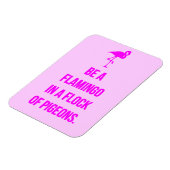 FUNNY FLAMINGO ADVICE IS ÉÉN IN EEN STROOM PIGEONS MAGNEET (Linkerzijde)