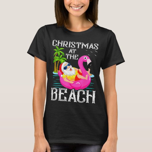 Funny Flamingo Float Santa Claus Christmas At The  T-shirt (Voorkant)