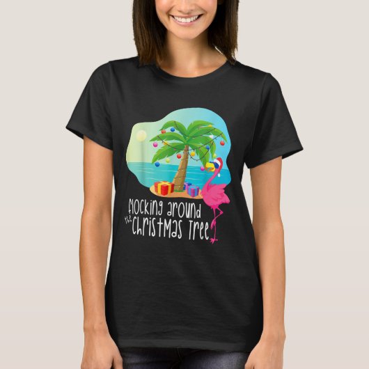Funny Flamingo Flocking Around The Christmas Tree  T-shirt (Voorkant)