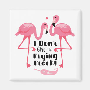 Funny Flamingo Humor - Het kan me geen vliegende k Magneet