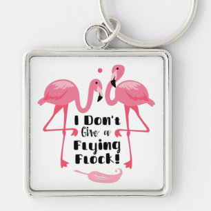 Funny Flamingo Humor - Het kan me geen vliegende k Sleutelhanger