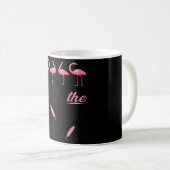 Funny Flamingos Lover Pink Flamingo Calm the Floc Koffiemok (Voorkant rechts)