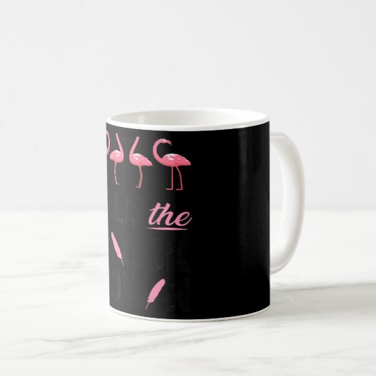 Funny Flamingos Lover Pink Flamingo Calm the Floc Koffiemok (Voorkant rechts)