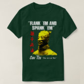 Funny Flank Em en Spank Em Sun Tzu Gift T-shirt (Design voorkant)