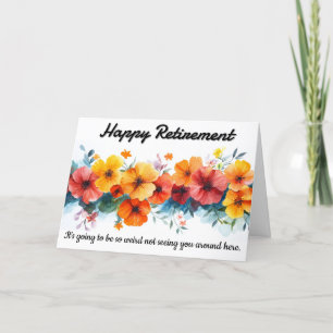 Funny Floral Retirement Kaart