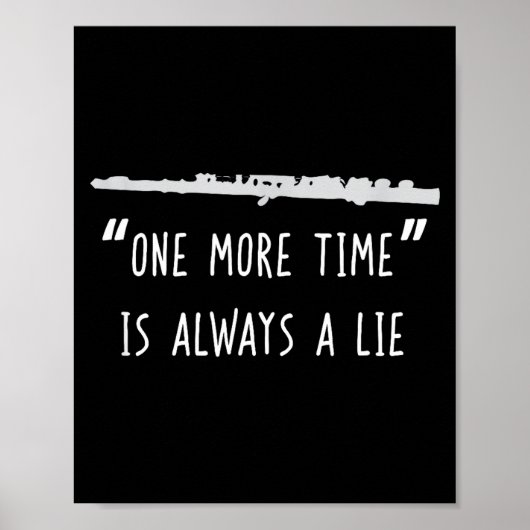 Funny Flute Shirt, One More Time Band Player Gift  Poster (Voorkant)
