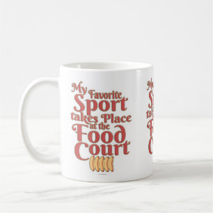Funny Food Court Sport Eating Slogan Koffiemok