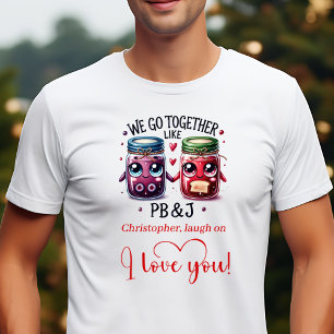 Funny Food Love Quote Valentijnscadeau Heren T-shi T-shirt