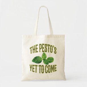 Funny Food Pun - De Pesto moet nog komen Tote Bag