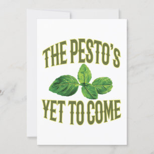 Funny Food Pun-kaart - De Pesto is nog niet gekome Kaart