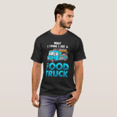 Funny Food Truck Chef Gift Taco Truck Fast F T-shirt (Voorkant volledig)