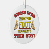Funny Foot Surgery Keramisch Ornament (Rechts)