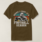Funny Football Lover, sorry dat ik zijn Football Z T-shirt (Design voorkant)