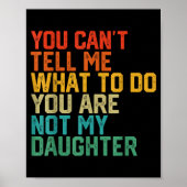 Funny For Father Dad From Daughter Father's Day Da Poster (Voorkant)