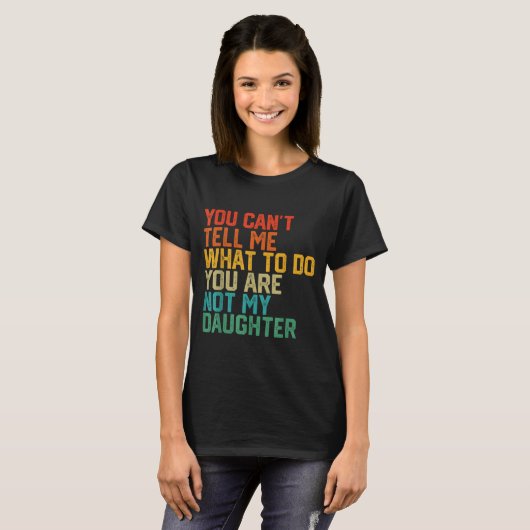 Funny For Father Dad From Daughter Father's Day Da T-shirt (Voorkant volledig)