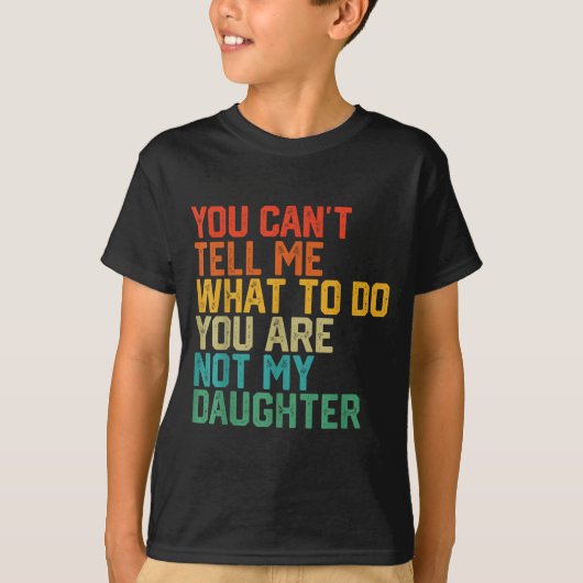 Funny For Father Dad From Daughter Father's Day Da T-shirt (Voorkant)