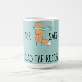 Funny for Fox Sake Read Recipe Koffiemok
