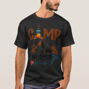 Funny for Summer Camp Nurse Nursing Camping RN Gi T-shirt