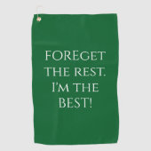 Funny FOREget the Rest Quote Green Golfhanddoek (Voorkant)