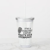 Funny Forensics Expert Acryl Drinkbeker (Voorkant)