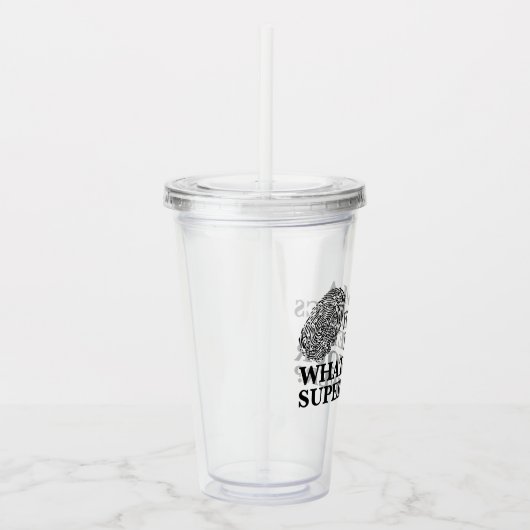 Funny Forensics Expert Acryl Drinkbeker (Rechts)