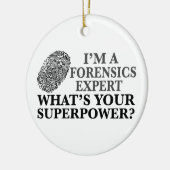 Funny Forensics Expert Keramisch Ornament (Links)