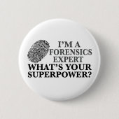 Funny Forensics Expert Ronde Button 5,7 Cm (Voorkant)
